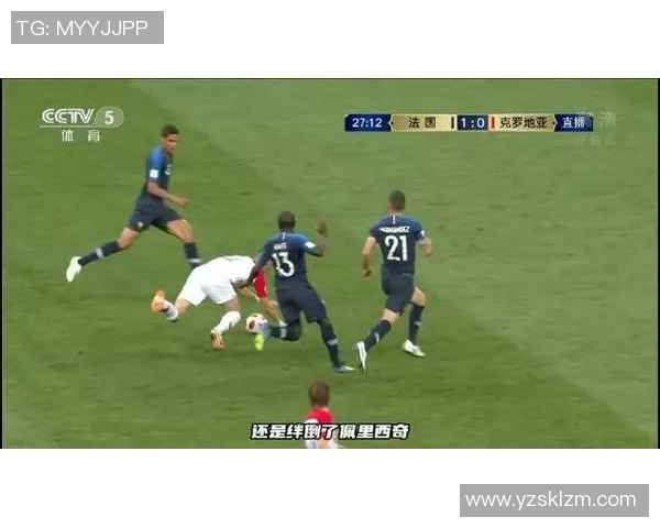 法国与克罗地亚欧国联精彩对决视频回顾与分析